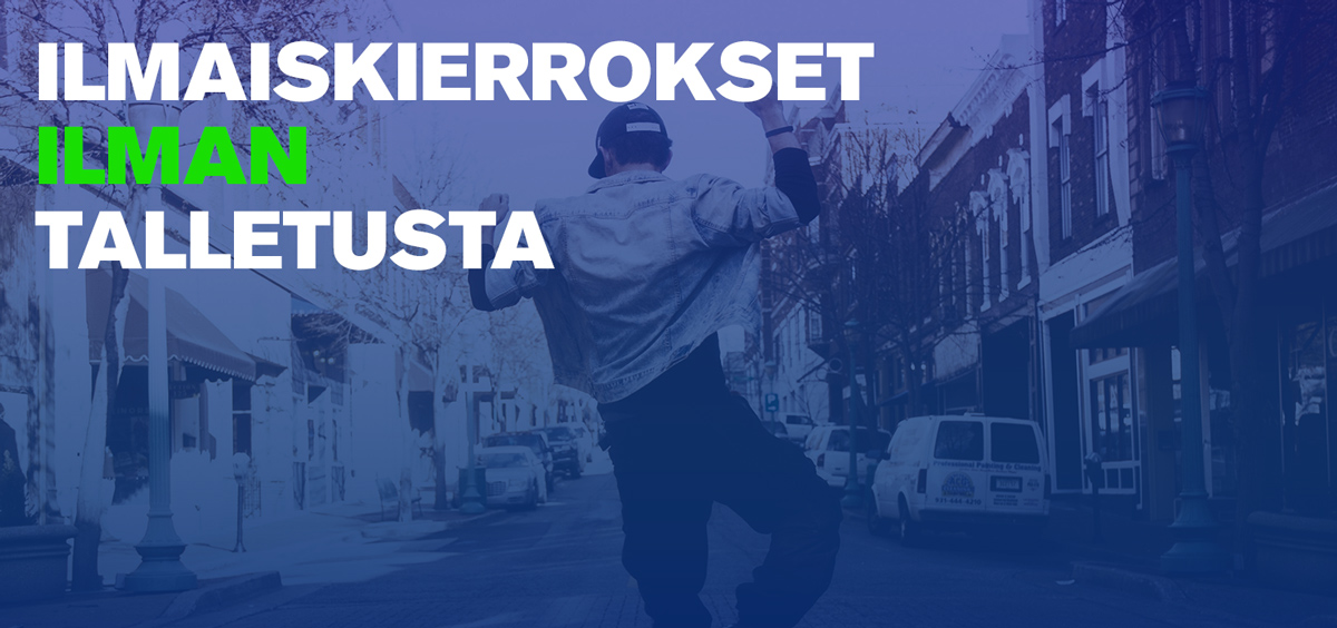 Ilmaiskierroksia-ilman-talletusta
