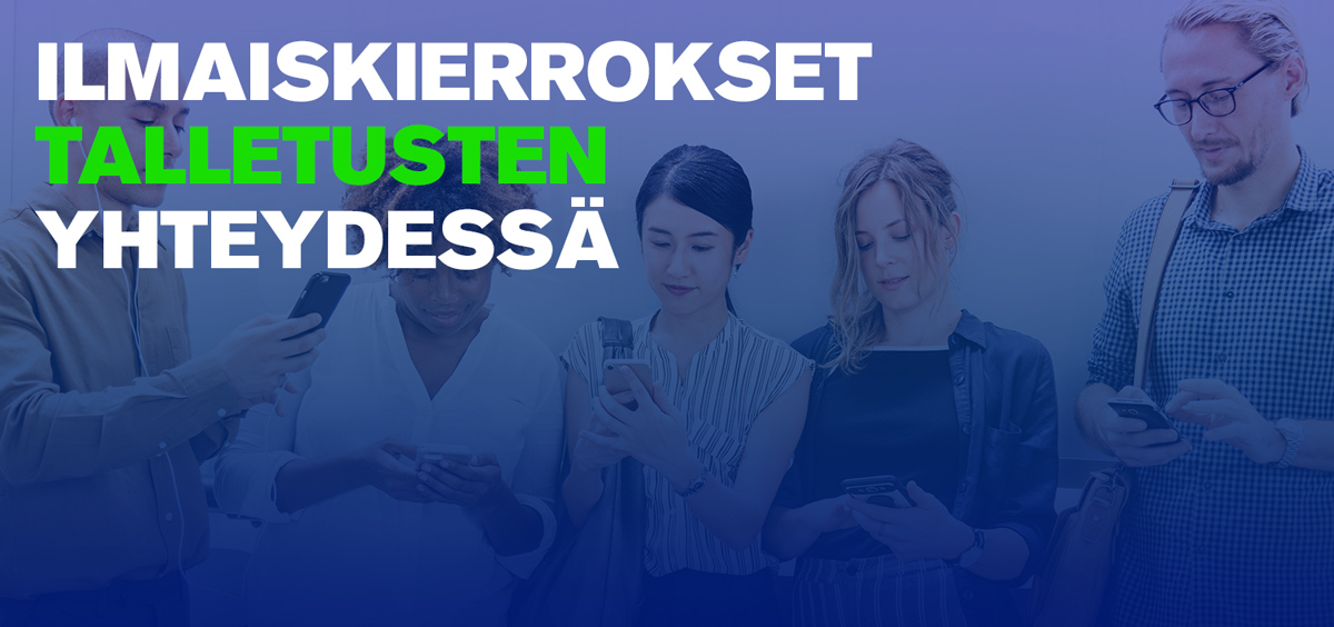 Ilmaiskierroksia-talletuksen-yhteydessä